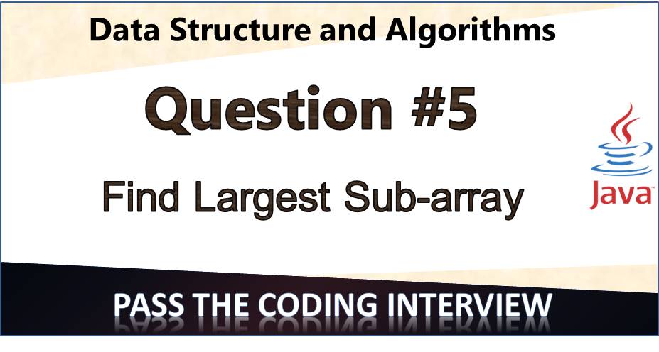 Find the largest sub-array