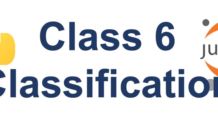 Class 6 – Introduction to Classification