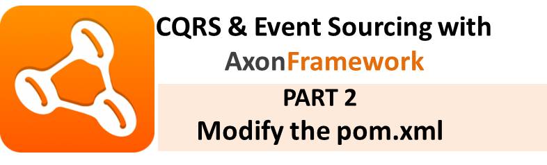 AxonFramework Tutorial Part 2
