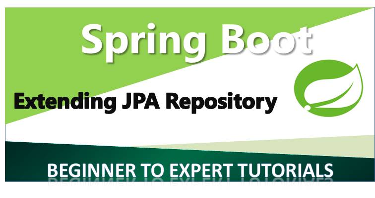 SpringBoot JpaRepository - using Spring Data JpaRepository in a Spring Boot  application