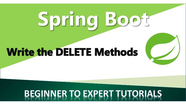 Spring Boot – Write DELETE Methods